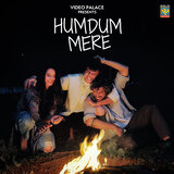 Humdum Mere