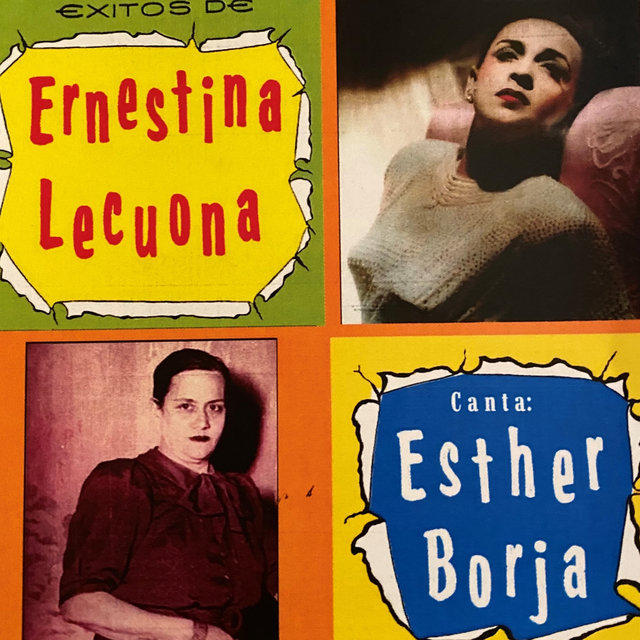 Éxitos de Ernestina Lecuona