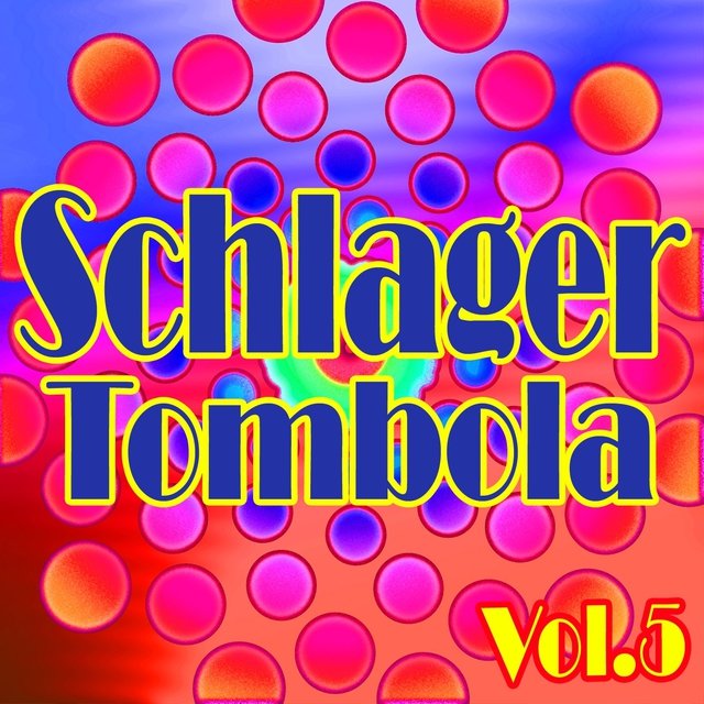 Schlager Tombola, Vol.5