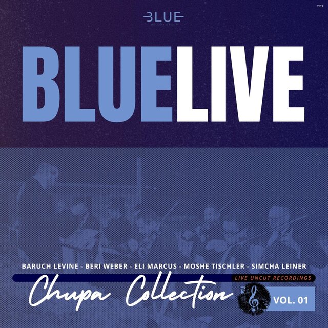 Blue Live Chupa Collection, Vol. 1 (feat. Various Artists)