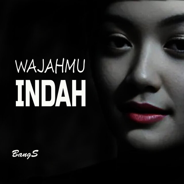 WAJAHMU INDAH