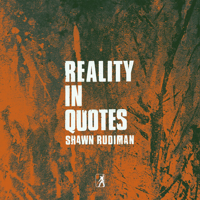 Reality in Quotes