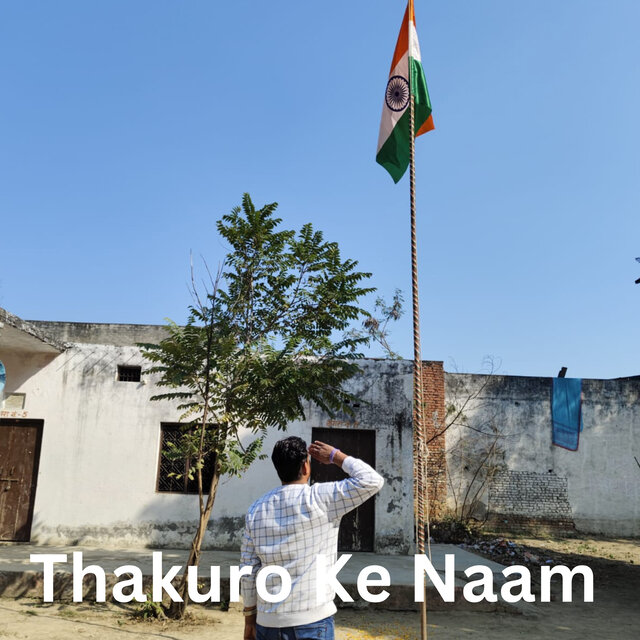 Thakuro Ke Naam