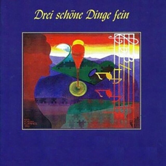 Drei schöne Dinge fein