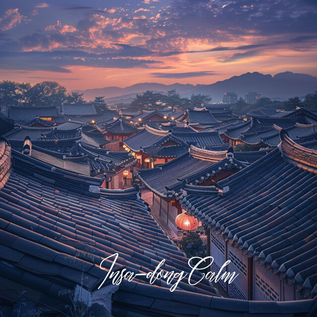 Insa-dong Calm