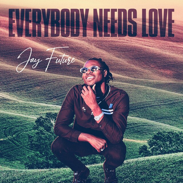 Everybody Needs Love