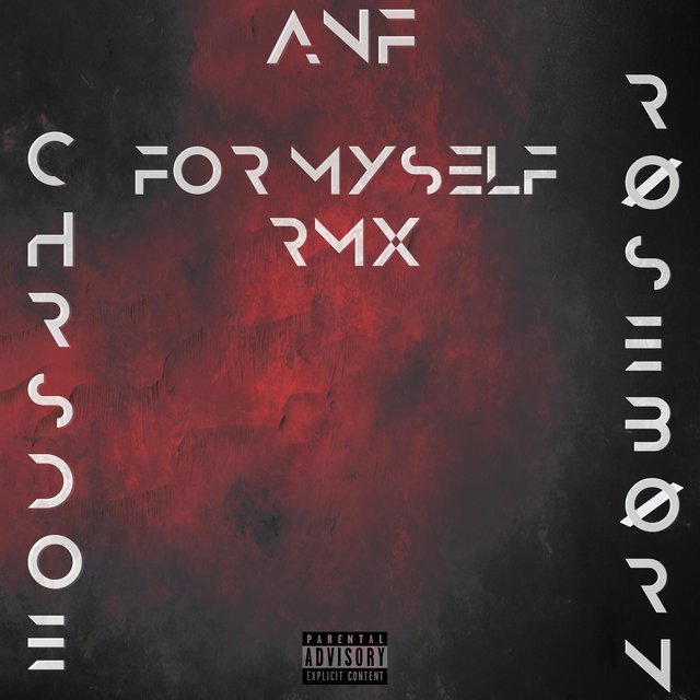 For Myself (feat. ChrsDoe & RØSEBØRN)