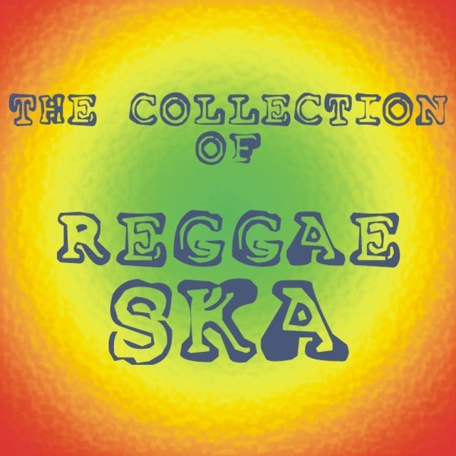 A Collection of Reggae Ska
