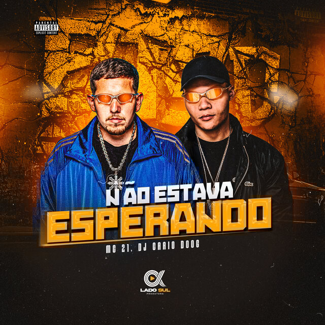 Não estava esperando