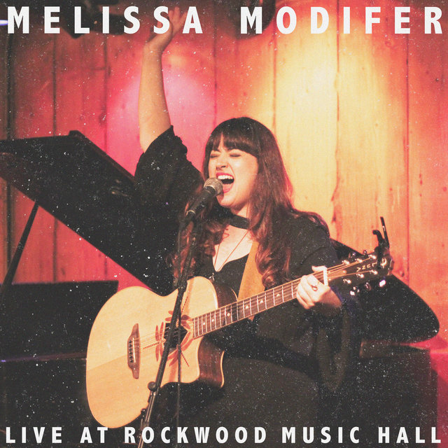 Melissa Modifer Live at Rockwood Music Hall