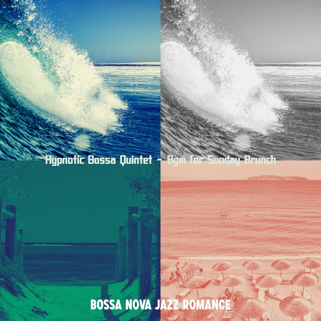 Hypnotic Bossa Quintet - Bgm for Sunday Brunch