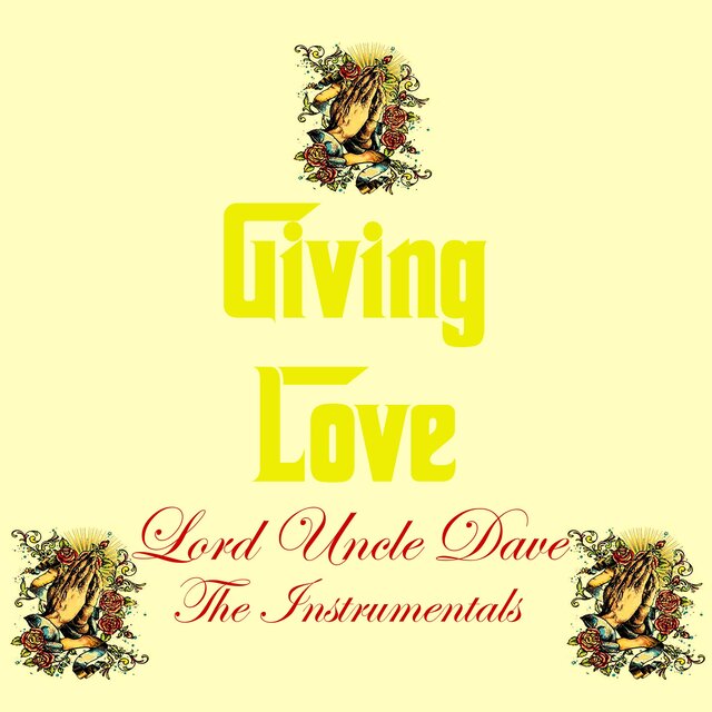 Giving Love (The Instrumentals)