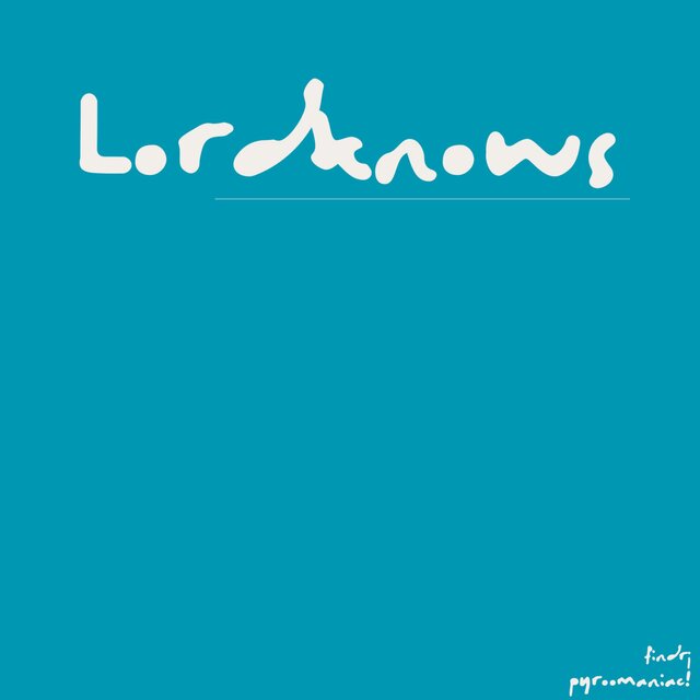 Lord Knows, Pt. 2