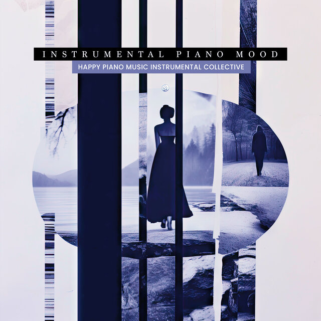 Instrumental Piano Mood