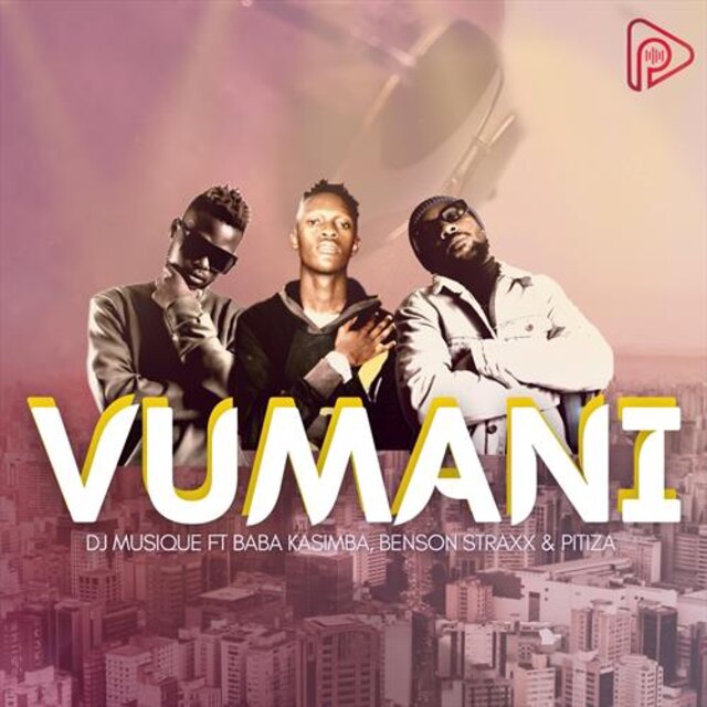 Vumani (feat. Baba KaSimba, Benson Straxx & Pitiza)