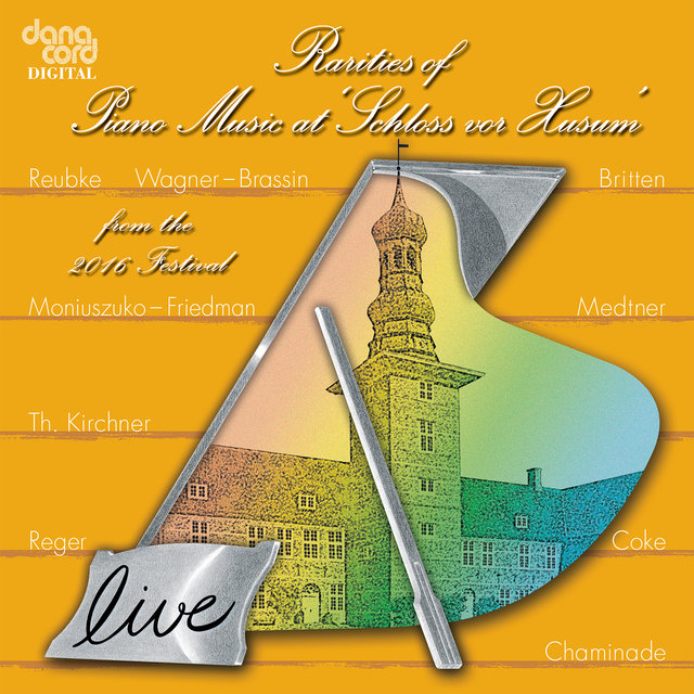 Rarities of Piano Music at "Schloss vor Husum" from the 2016 Festival