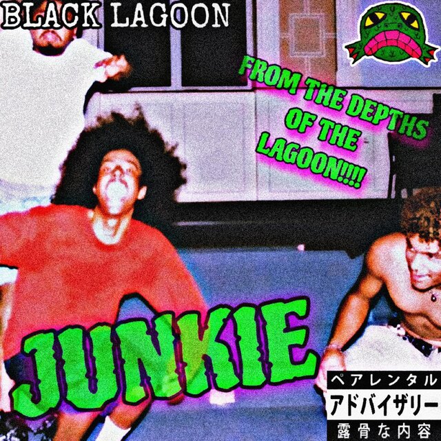 JUNKIE