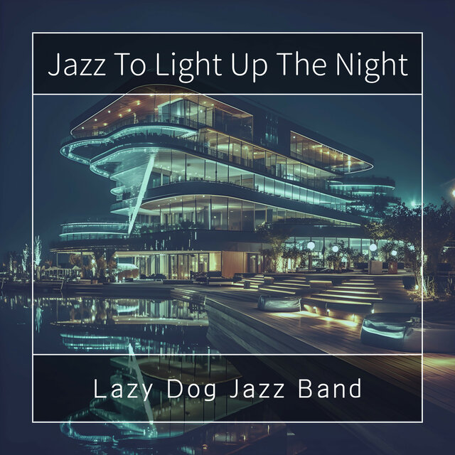 Jazz To Light Up The Night