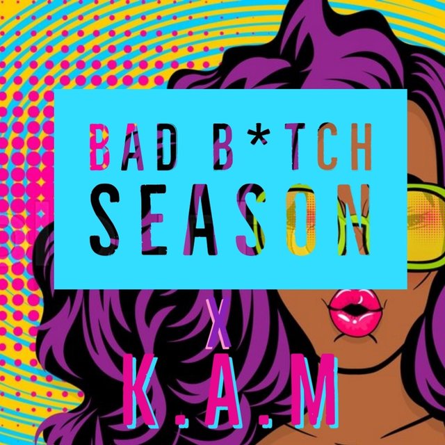 Bad Bitch Season