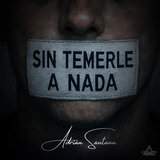 Sin Temerle a Nada