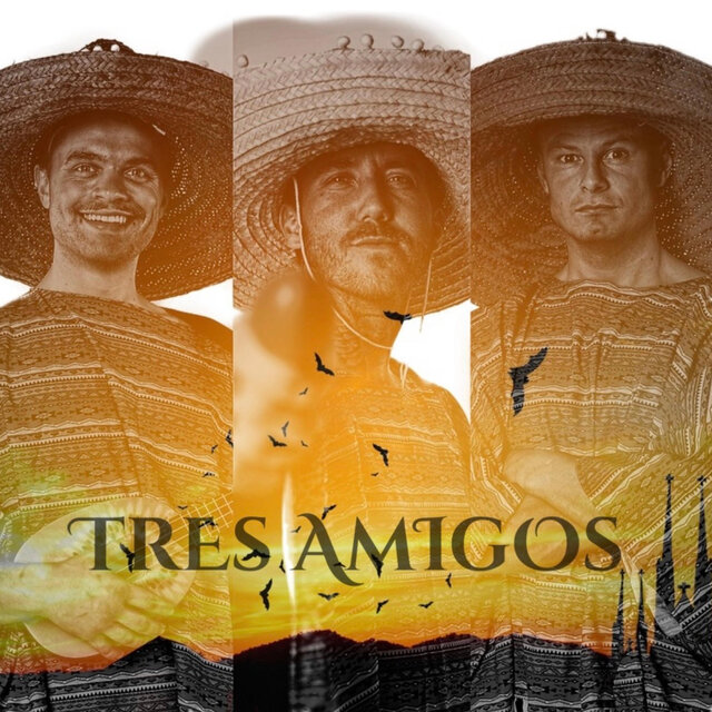 Tres Amigos