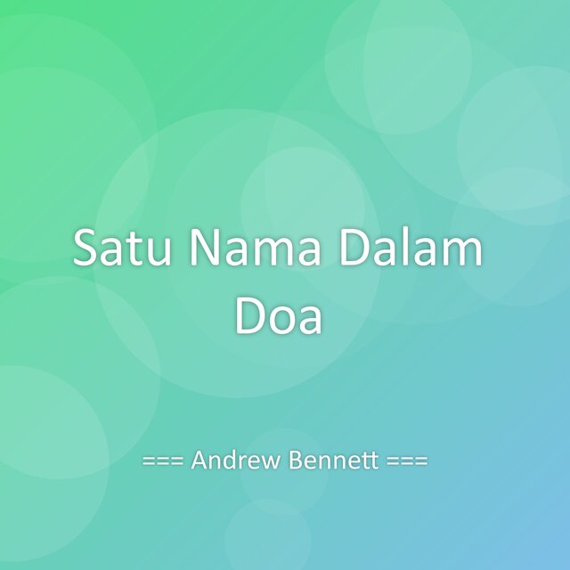 Satu Nama Dalam Doa