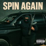 SPIN AGAIN (feat. YaBoyLapp)