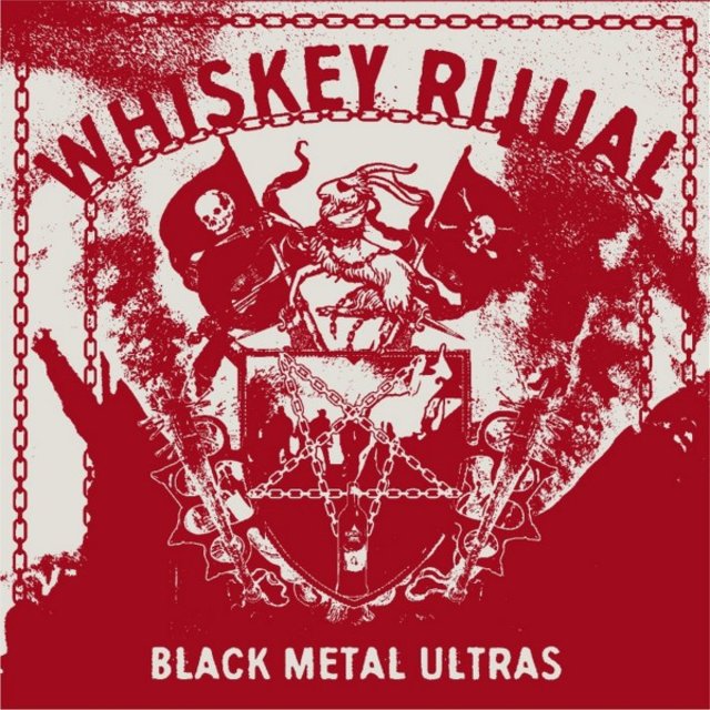 Cover art for album Black Metal Ultras by Whiskey Ritual