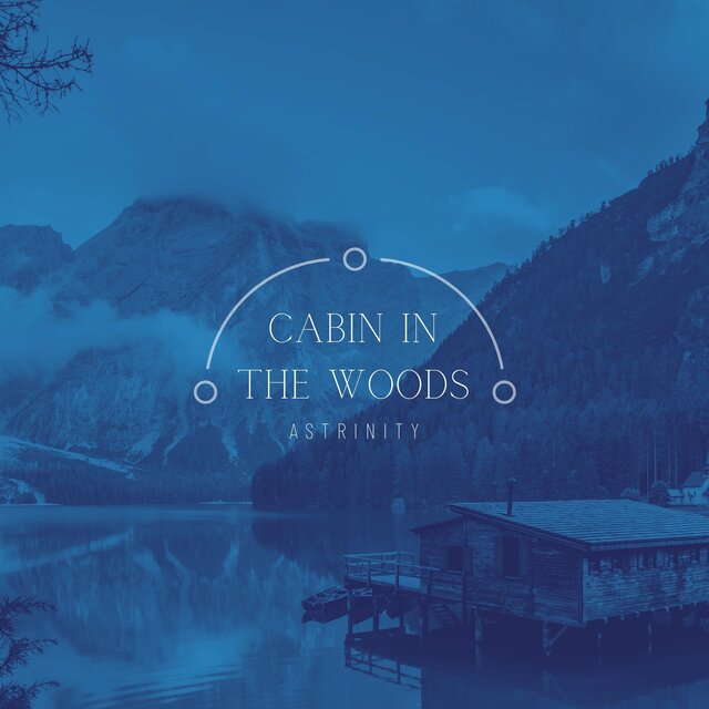 Cabin in the Woods (Binaural)