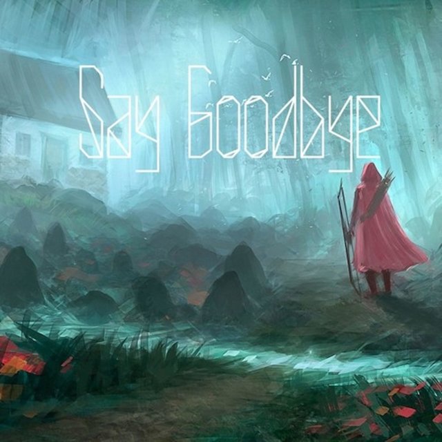 Say Goodbye (feat. Noctilucent.)