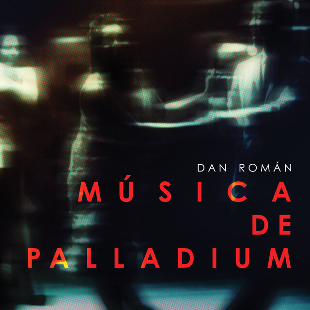 Dan Román: Música de Palladium