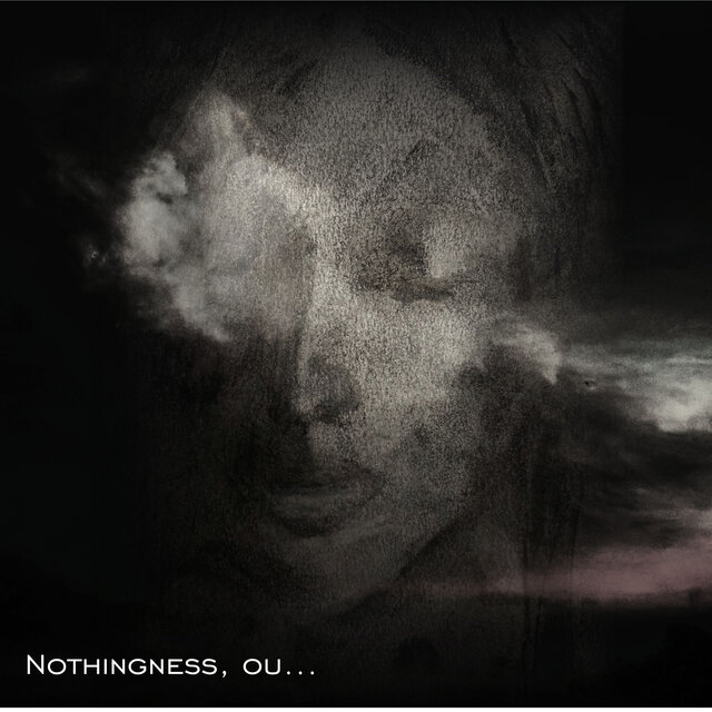 Nothingness, Ou... O Vento