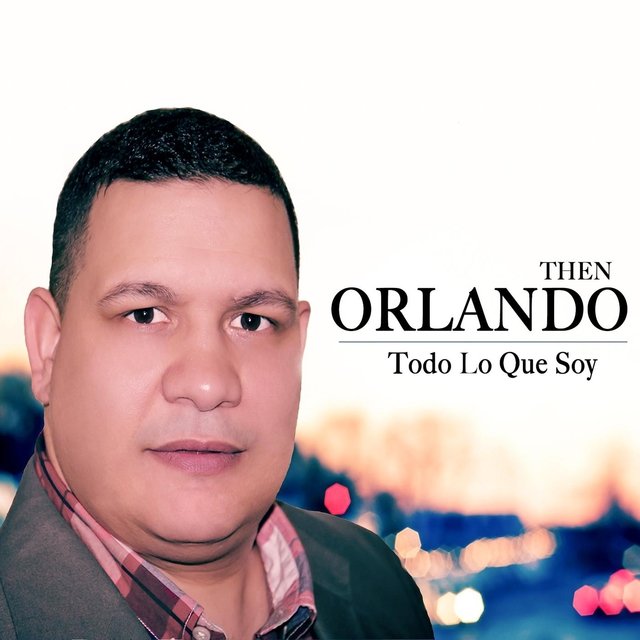 Todo Lo Que Soy