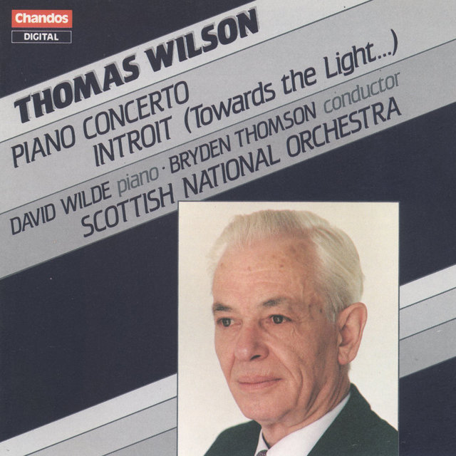 Wilson: Piano Concerto & Introit