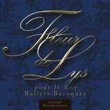 La Pavane des Saisons, La Pavanne de Madame La Dauphine, Recueil de pièces instrumentales de différents auteurs, Philido
