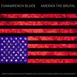 AMERIKA THE BRUTAL (feat. David DR Robbins, Kele Nitoto, Alvino Bennett & Frank Swart)