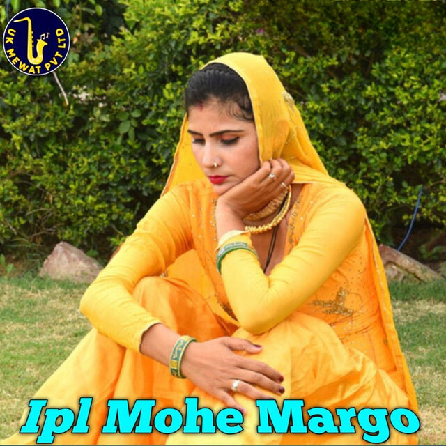 Ipl Mohe Margo