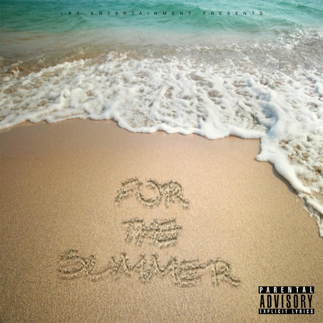 For the Summer