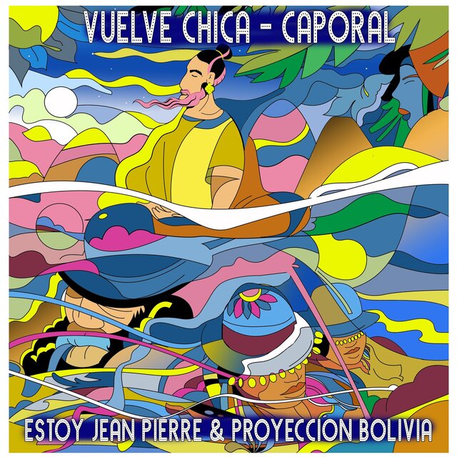 Vuelve Chica - Caporal