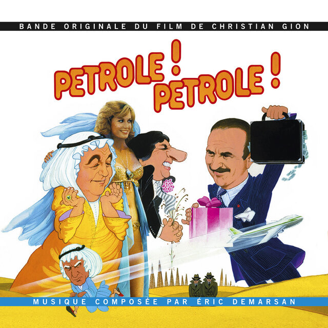 Pétrole ! Pétrole ! (Bande originale du film)