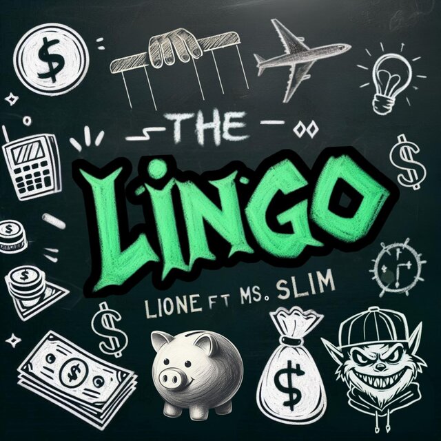 The Lingo (feat. Ms Slim)