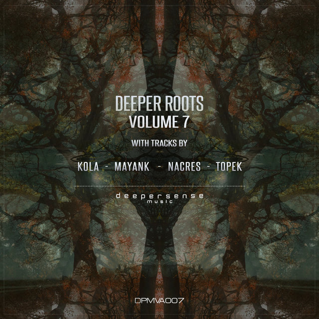 Deeper Roots, Vol. 7