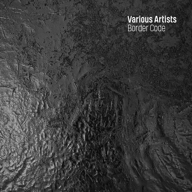 Various Artists - Border Code