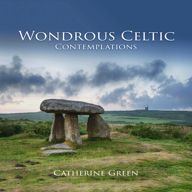 Wondrous Celtic Contemplations