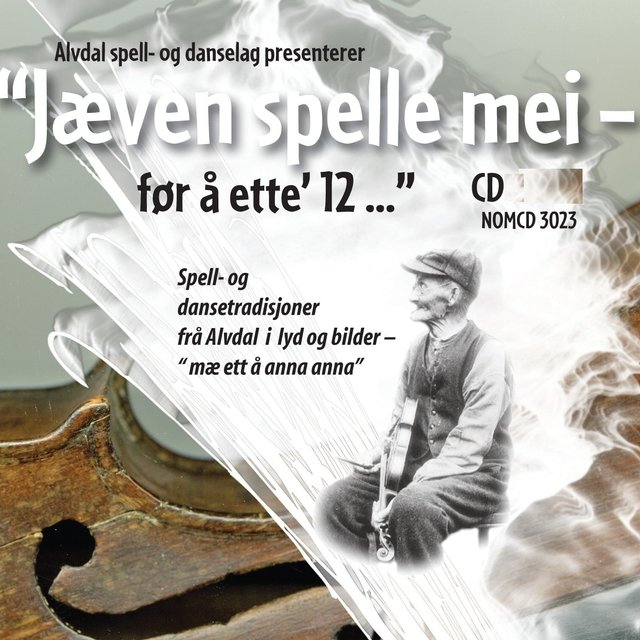 Jæven Spelle Mei - Før Å Ette 12 ...