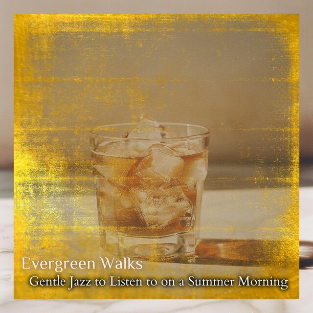 Gentle Jazz to Listen to on a Summer Morning