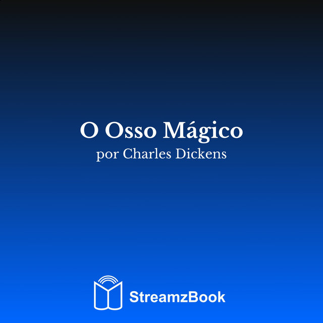 O Osso Mágico