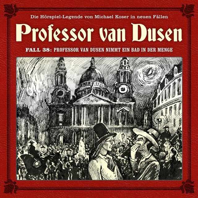 Die neuen Fälle, Fall 38: Professor van Dusen nimmt ein Bad in der Menge
