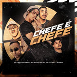Chefe É Chefe