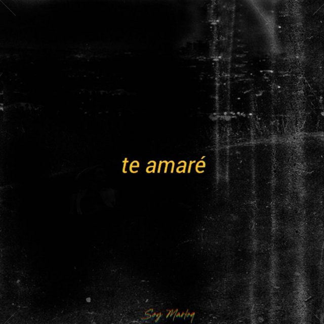 te amaré